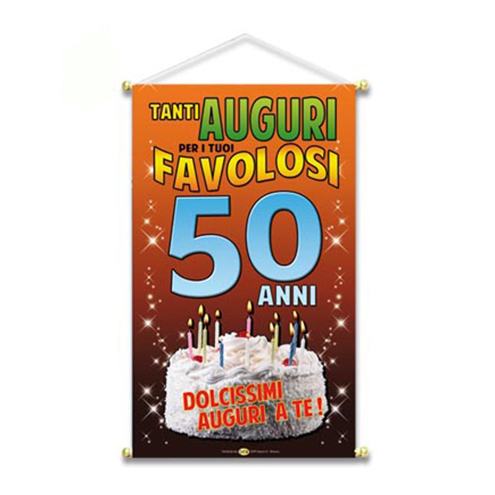 Locandina Tanti Auguri per i tuoi 50 Anni - 50x30 cm